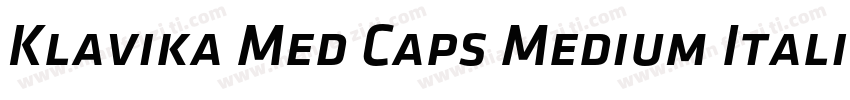 Klavika Med Caps Medium Italic字体转换